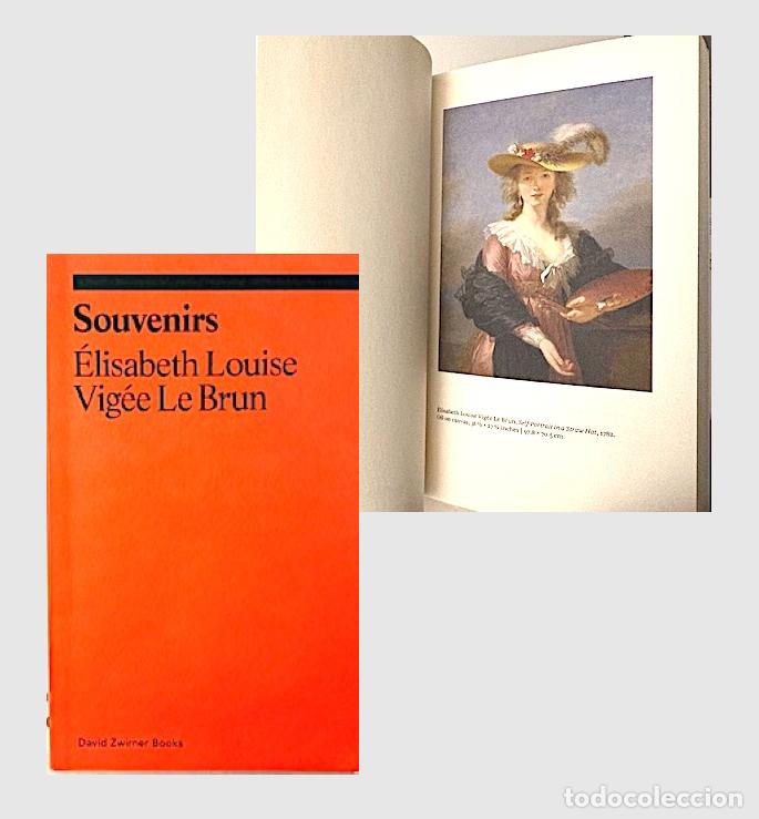 Libros de segunda mano: Elisabeth Vig&eacute;e Le Brun : Souvenirs (Memorias de la pintora de M&ordf; Antonieta) Biograf&iacute;a