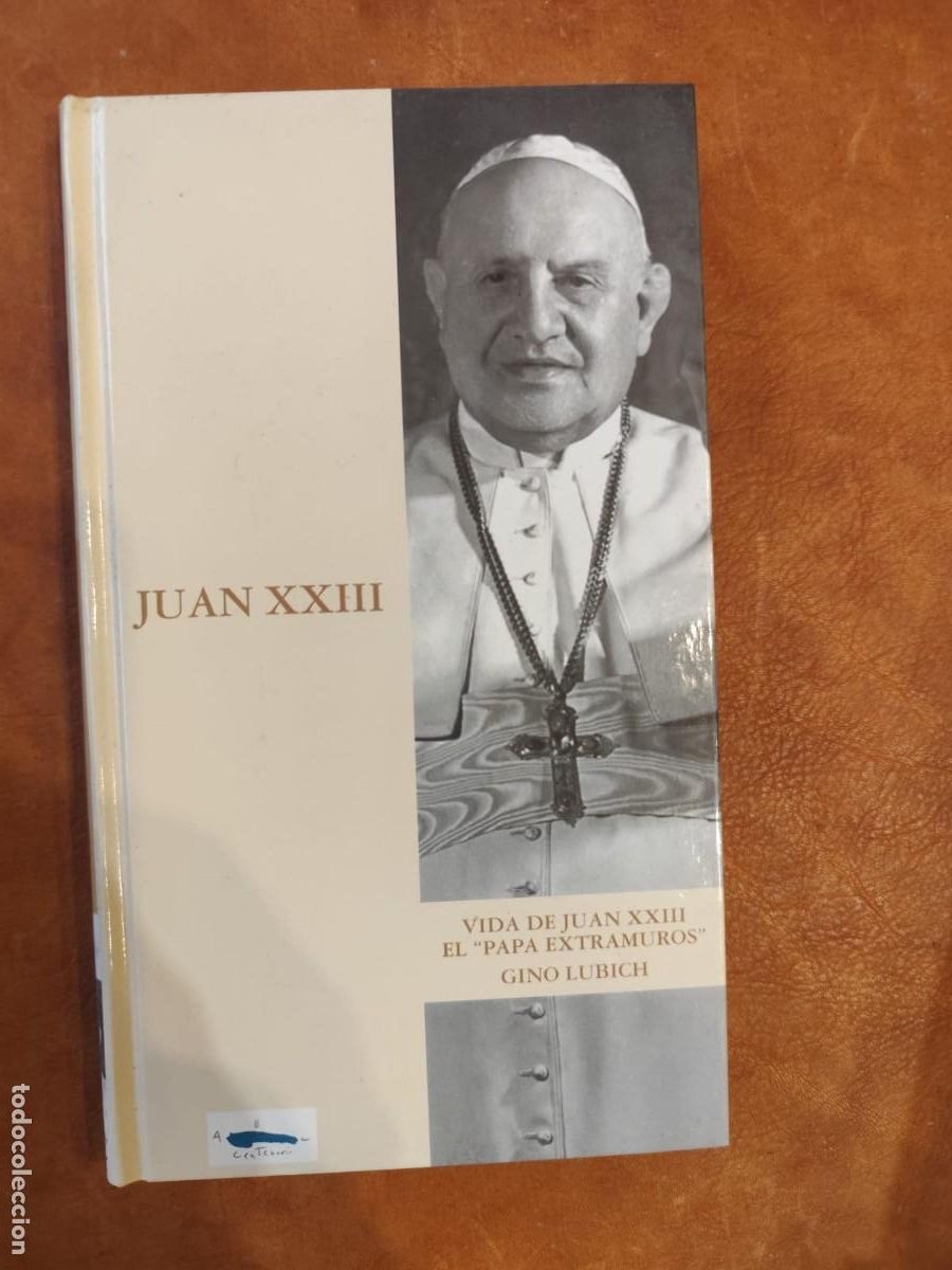 Gebrauchte B&uuml;cher: Gino Lubich. Vida De Juan XXIII. El Papa Extramuros. Pedido m&iacute;nimo 5 euros ABC