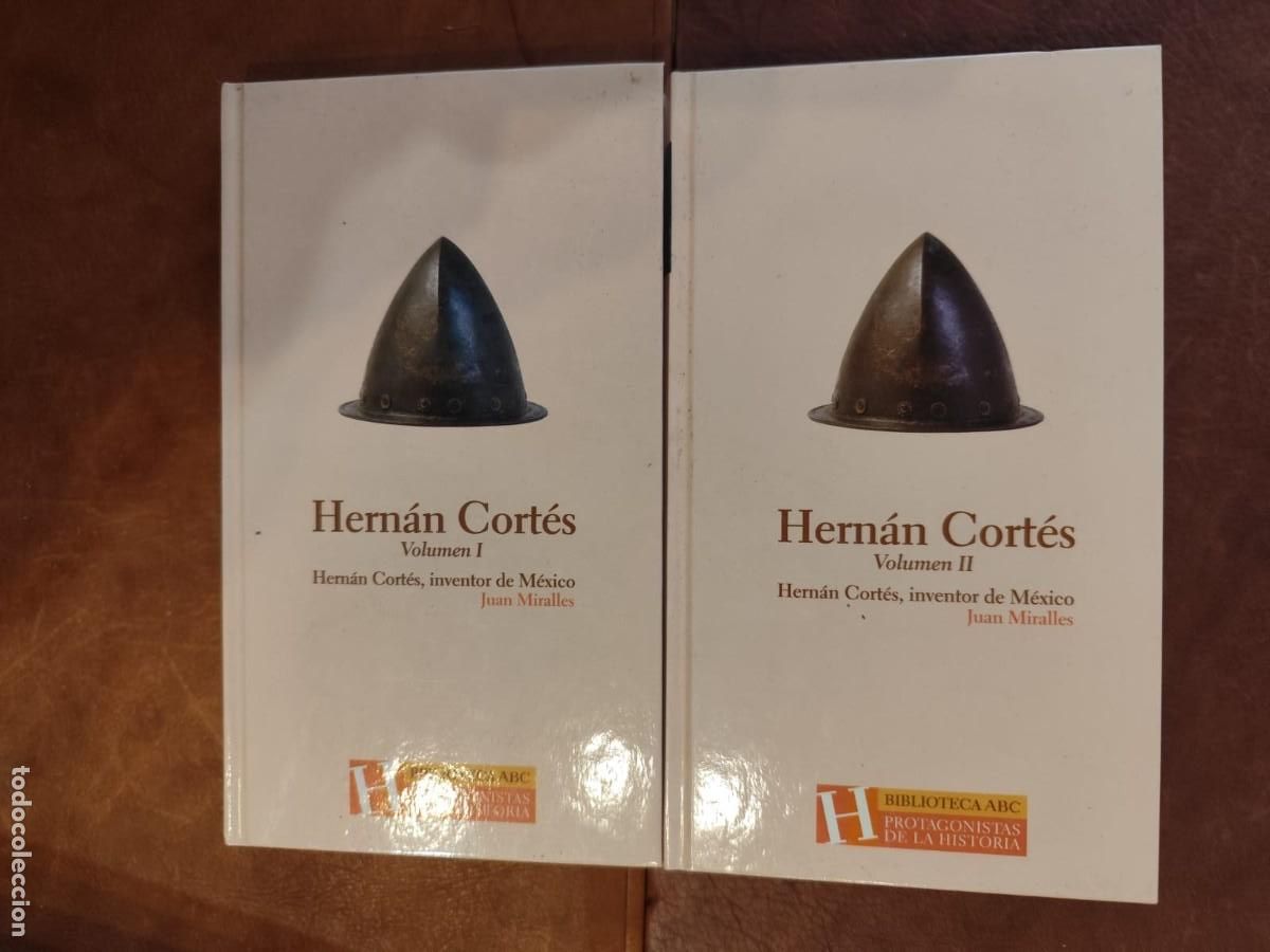 Gebrauchte B&uuml;cher: Juan Miralles. HERN&Aacute;N CORT&Eacute;S, INVENTOR DE M&Eacute;XICO 2 Tomos. Pedido m&iacute;nimo 5 euros ABC