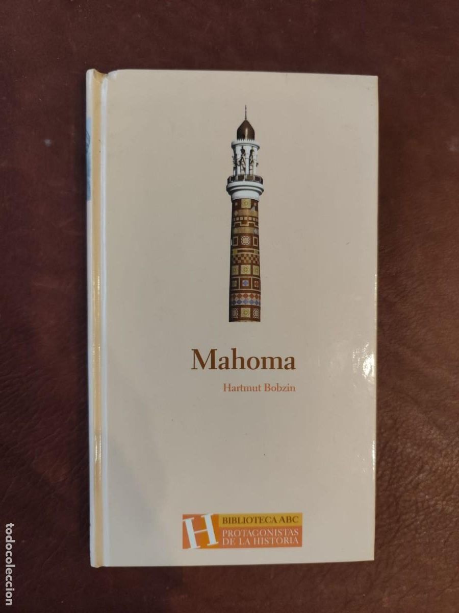 Gebrauchte B&uuml;cher: Hartmut Bobzin. MAHOMA. Pedido m&iacute;nimo 5 euros ABC