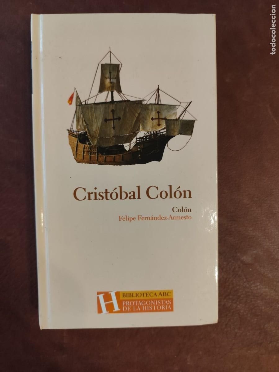 Libros de segunda mano: Felipe Fern&aacute;ndez-Armesto. CRIST&Oacute;BAL COL&Oacute;N. Pedido m&iacute;nimo 5 euros ABC