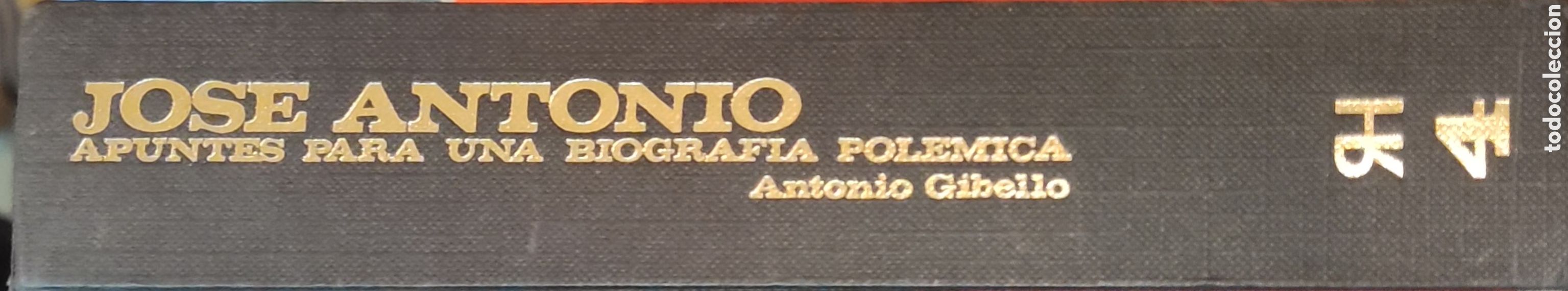 Libros de segunda mano: Jose Antonio apuntes para una biografia polemica