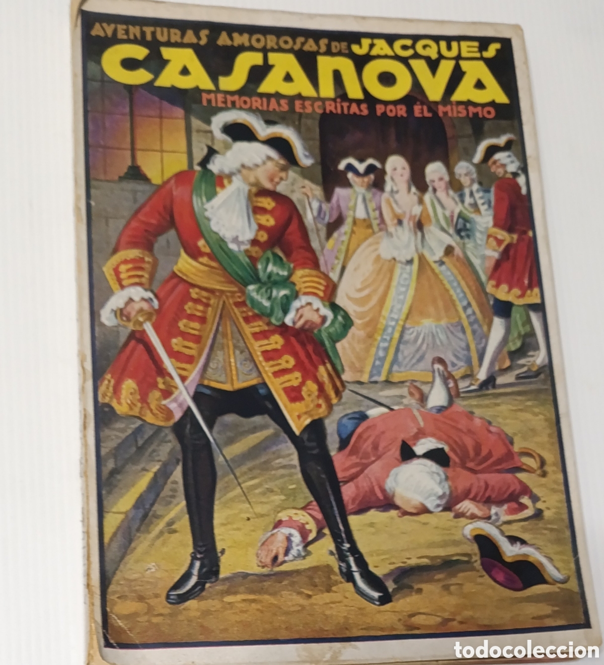 Libros de segunda mano: Aventutas Amorosas DE JACQUES CASANOVA MEMORIAS escritas por el mismo