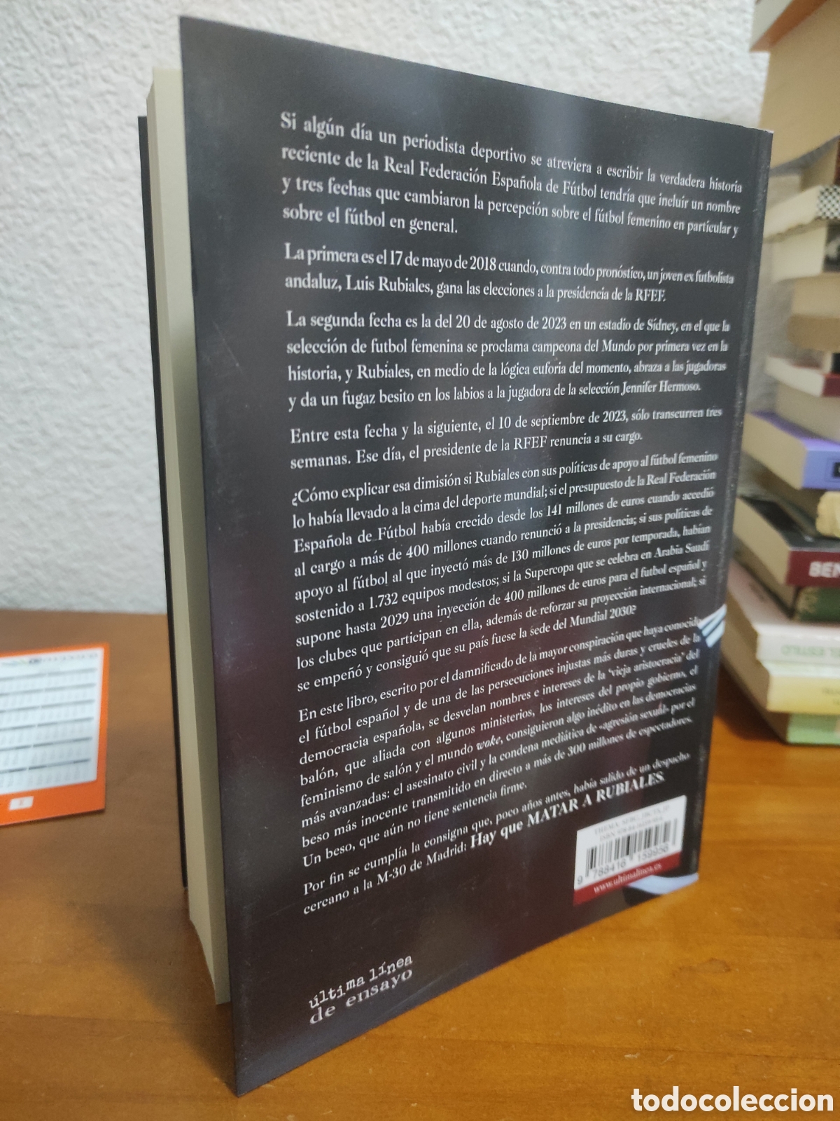 Libros de segunda mano: Matar a Rubiales - Rubiales B&eacute;jar, Luis - Foto 2