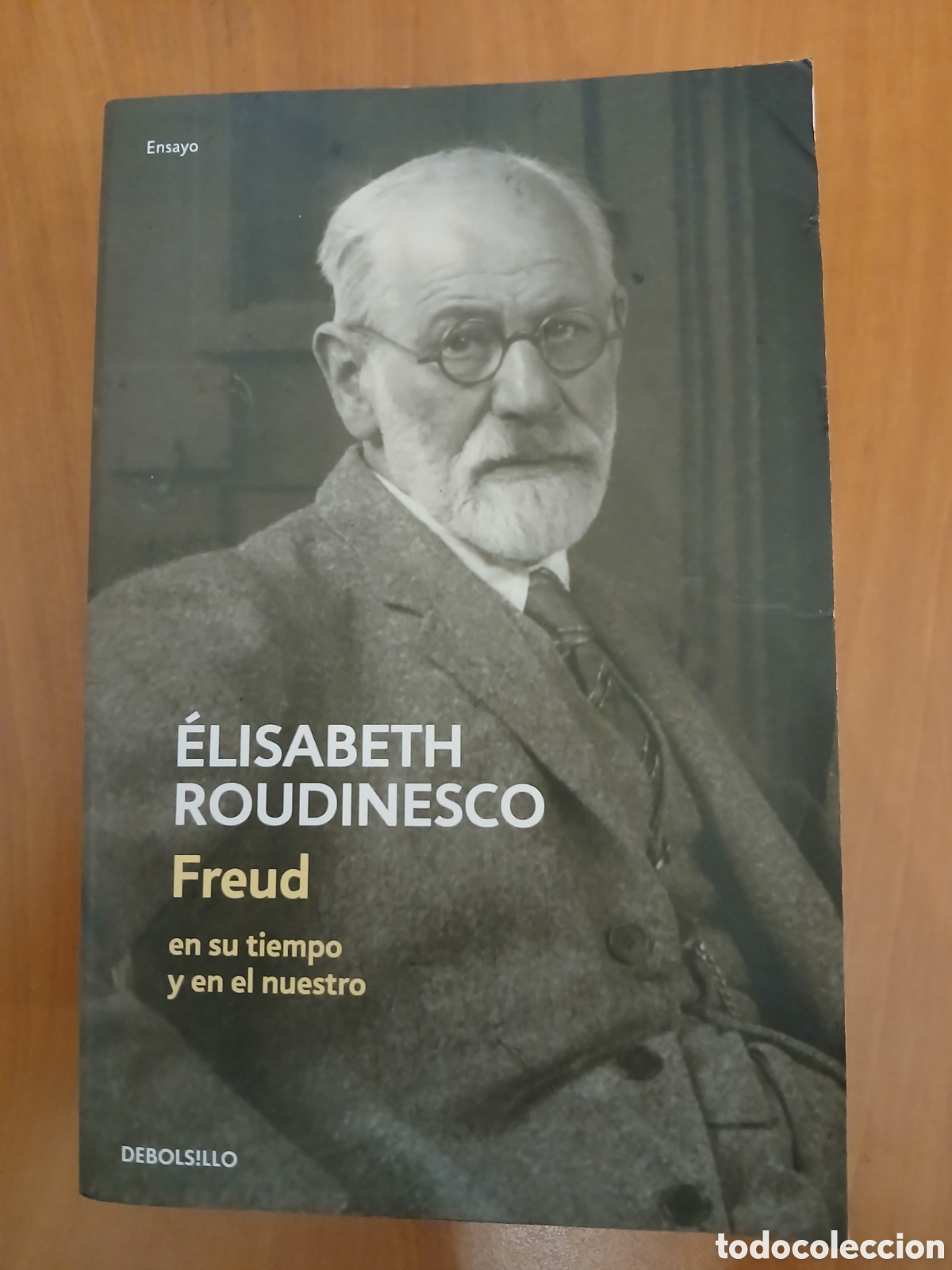 Libros de segunda mano: Freud, en su tiempo y en el nuestro. &Eacute;lisabeth Roudinesco.