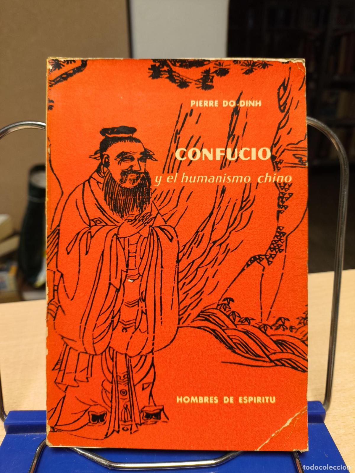 Libros de segunda mano: CONFUCIO Y EL HUMANISMO CHINO - PIERRE DO-DINH