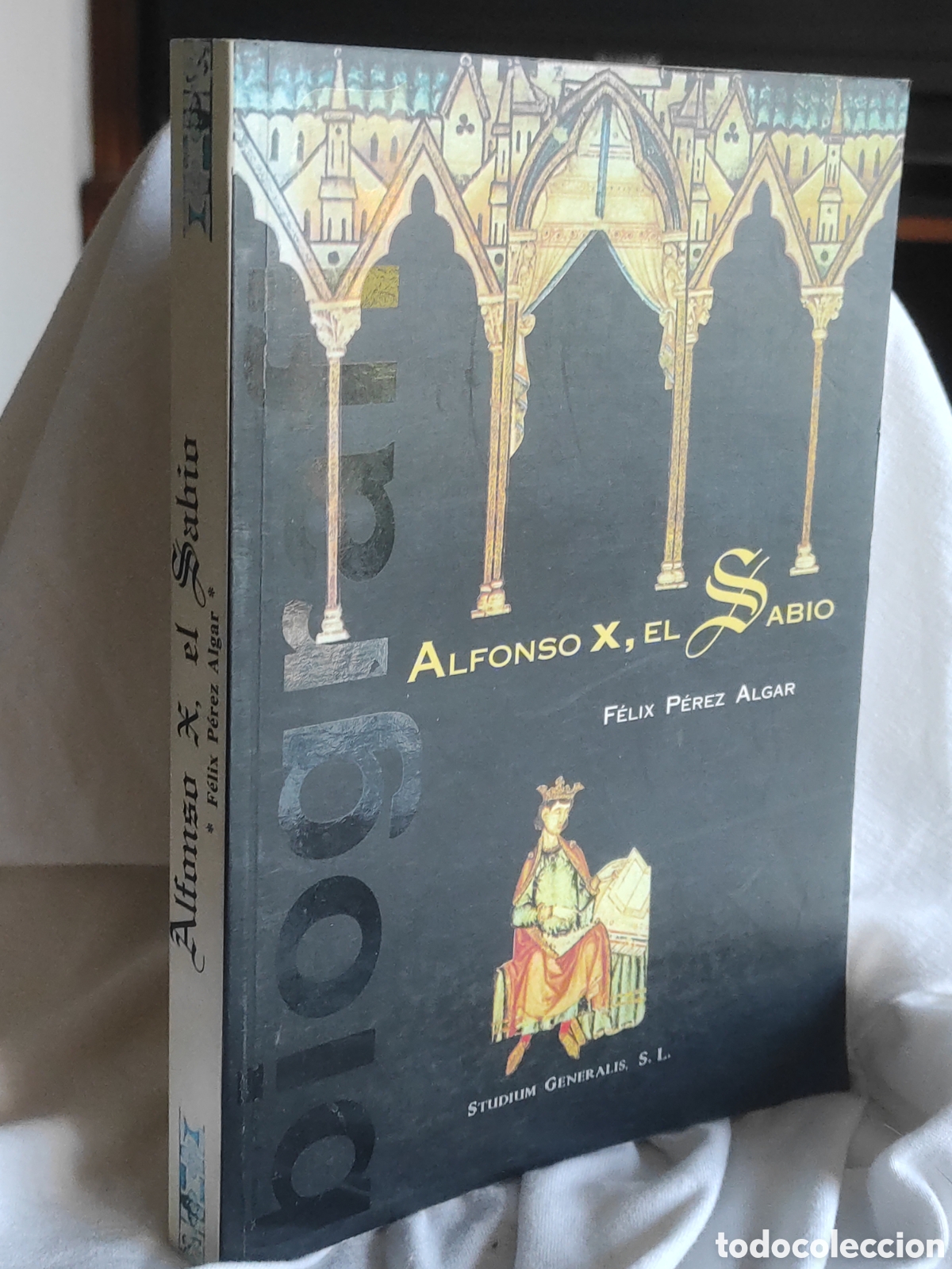 Libros de segunda mano: Alfonso X, el Sabio: P&eacute;rez Algar, F&eacute;lix