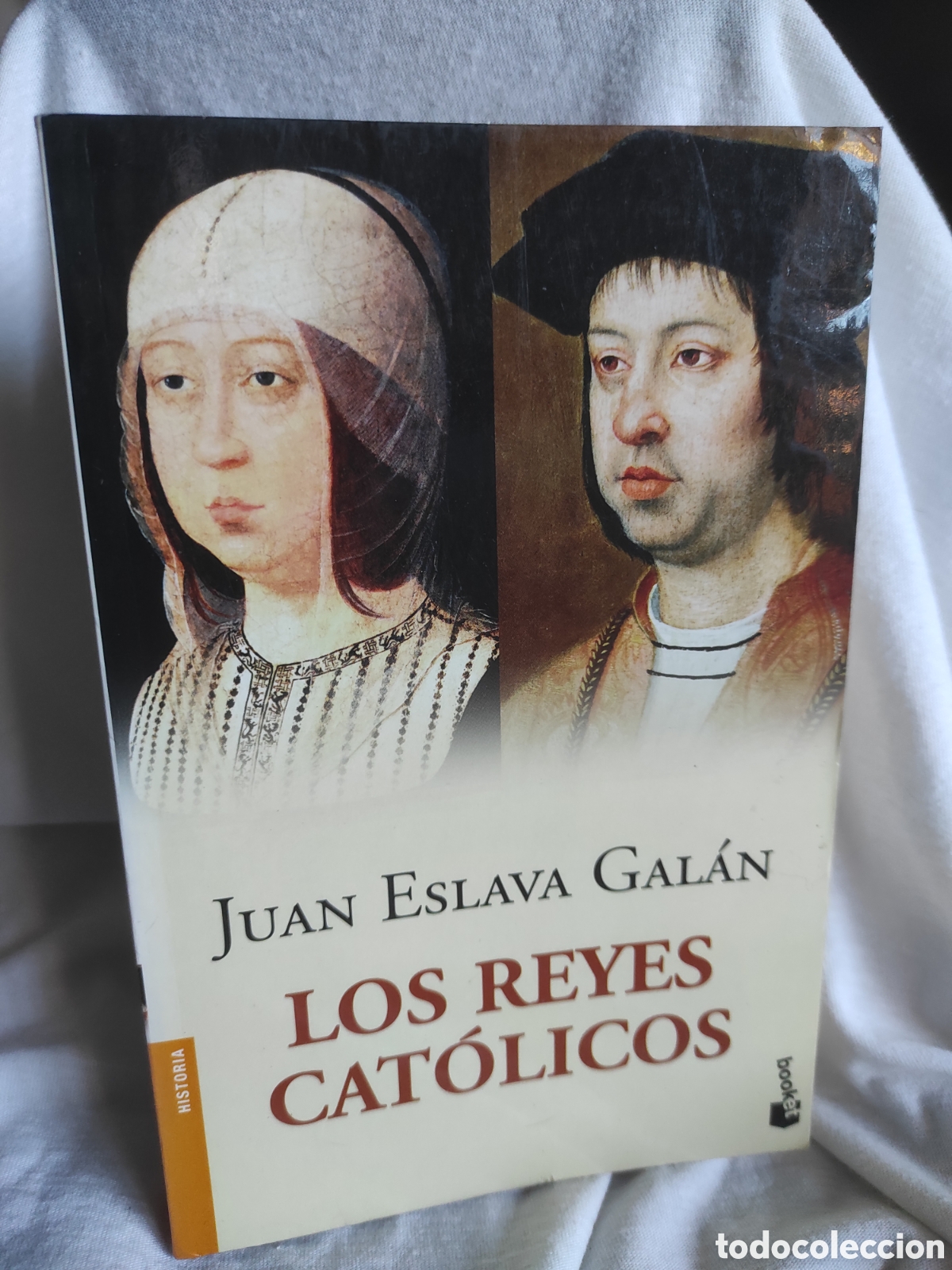 Libros de segunda mano: Los Reyes Cat&oacute;licos Eslava Gal&aacute;n, Juan. Booket (PEDIDO MINIMO 10&euro;)