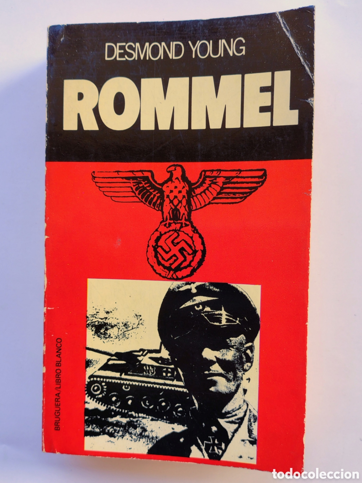 Libros de segunda mano: Rommel | Desmond Young | Bruguera 1978 | Biograf&iacute;a hist&oacute;rica militar