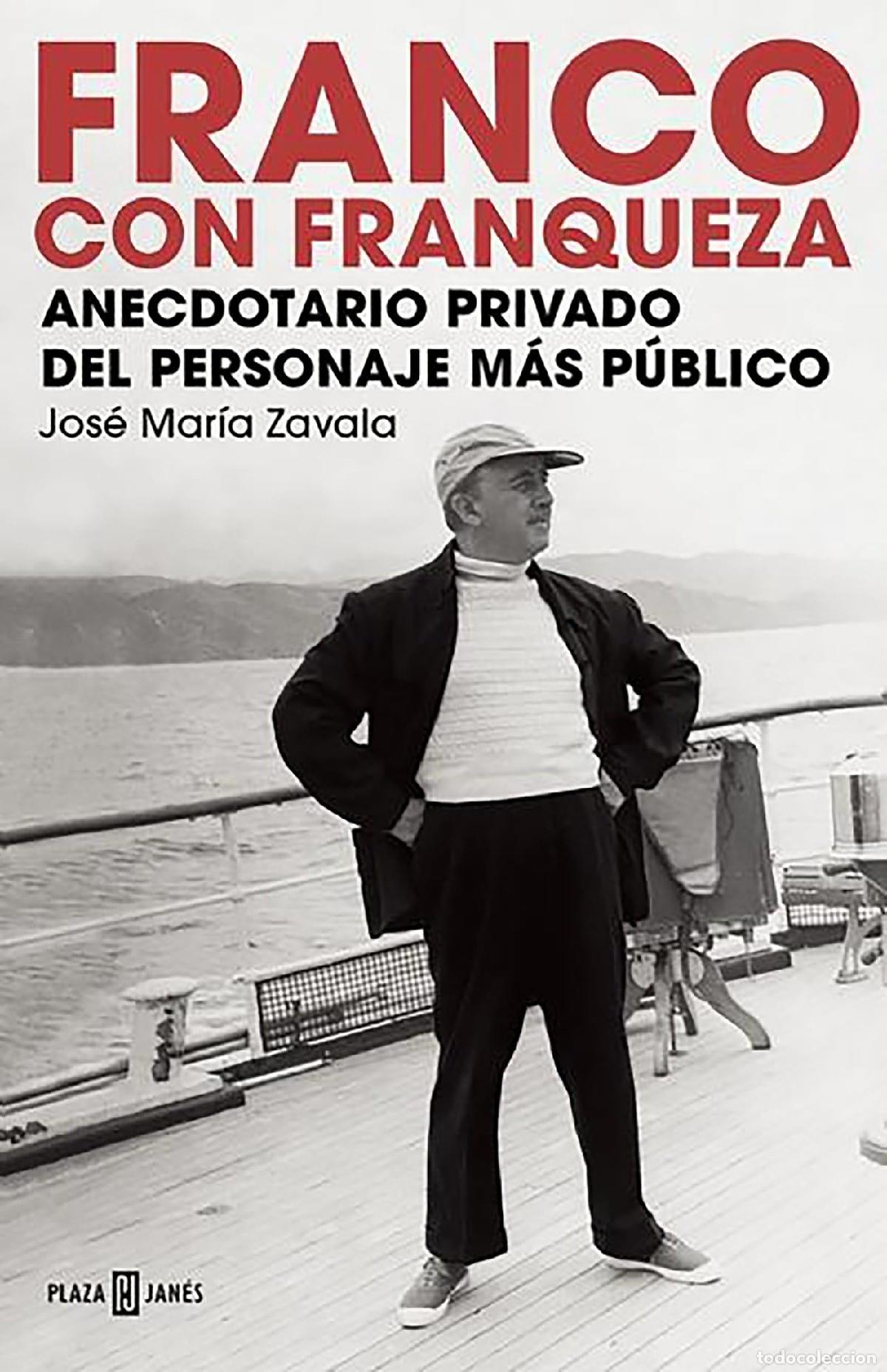 Libros de segunda mano: Franco con franqueza: Anecdotario privado del personaje m&aacute;s p&uacute;blico (Obras diversas)