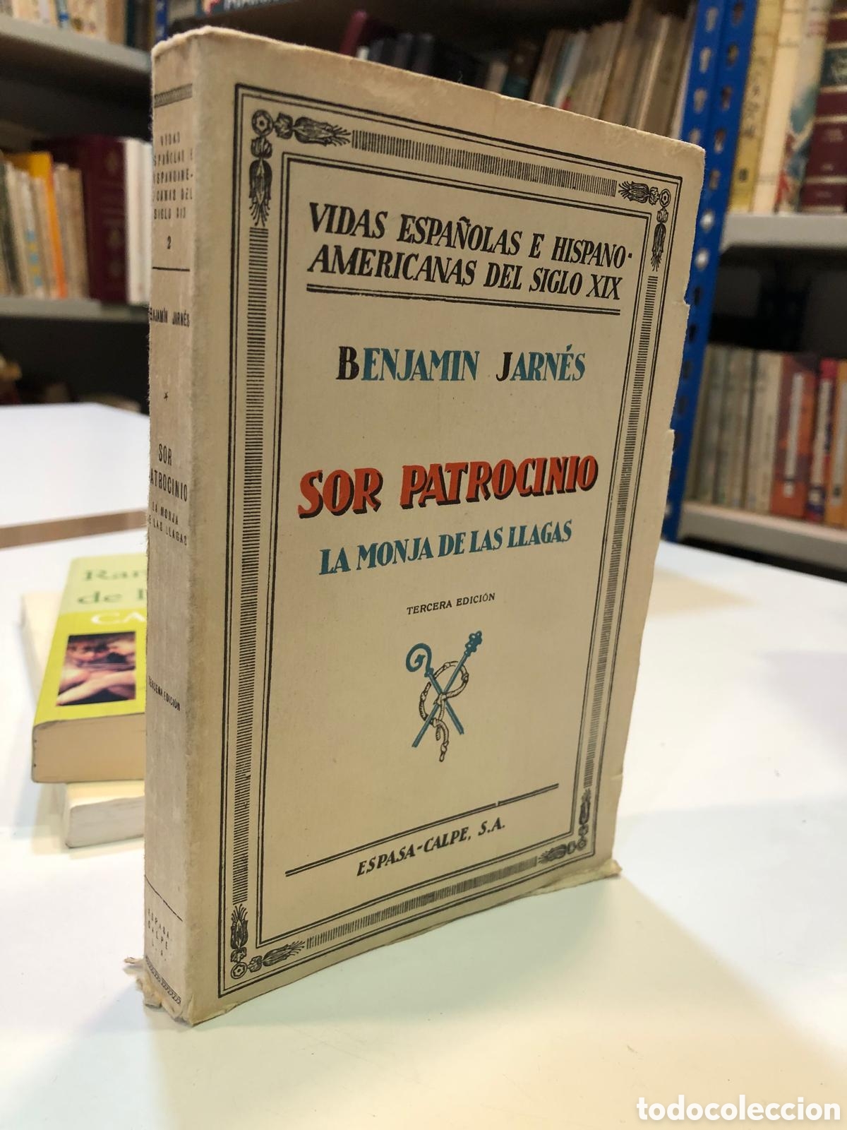 Second hand books: Sor Patrocinio. La monja de las llagas - Benjam&iacute;n Jarn&eacute;s