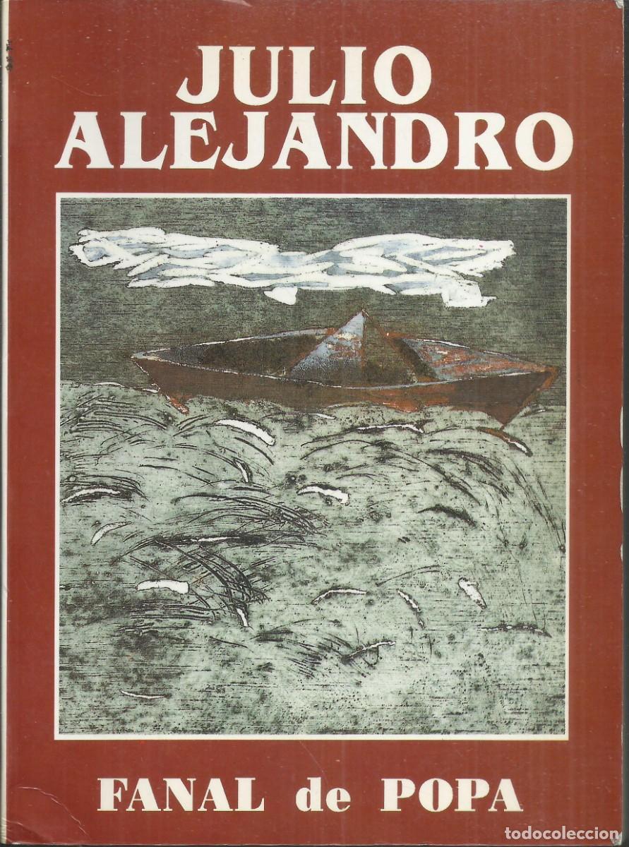 Libros de segunda mano: Fanal de popa. Julio Alejandro. Zaragoza 1989, 581 p&aacute;ginas
