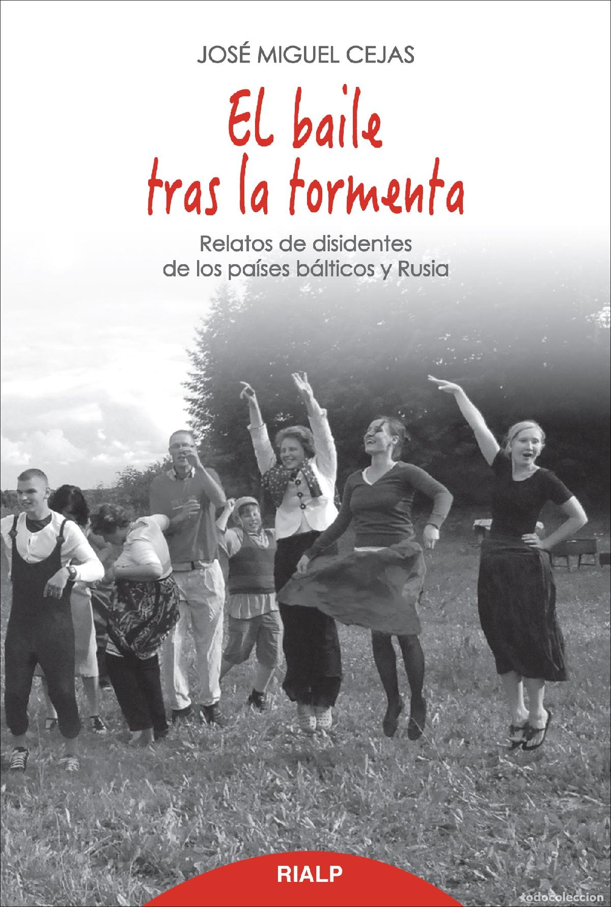 Libros de segunda mano: El Baile Tras La Tormenta (Biograf&iacute;as y Testimonios)