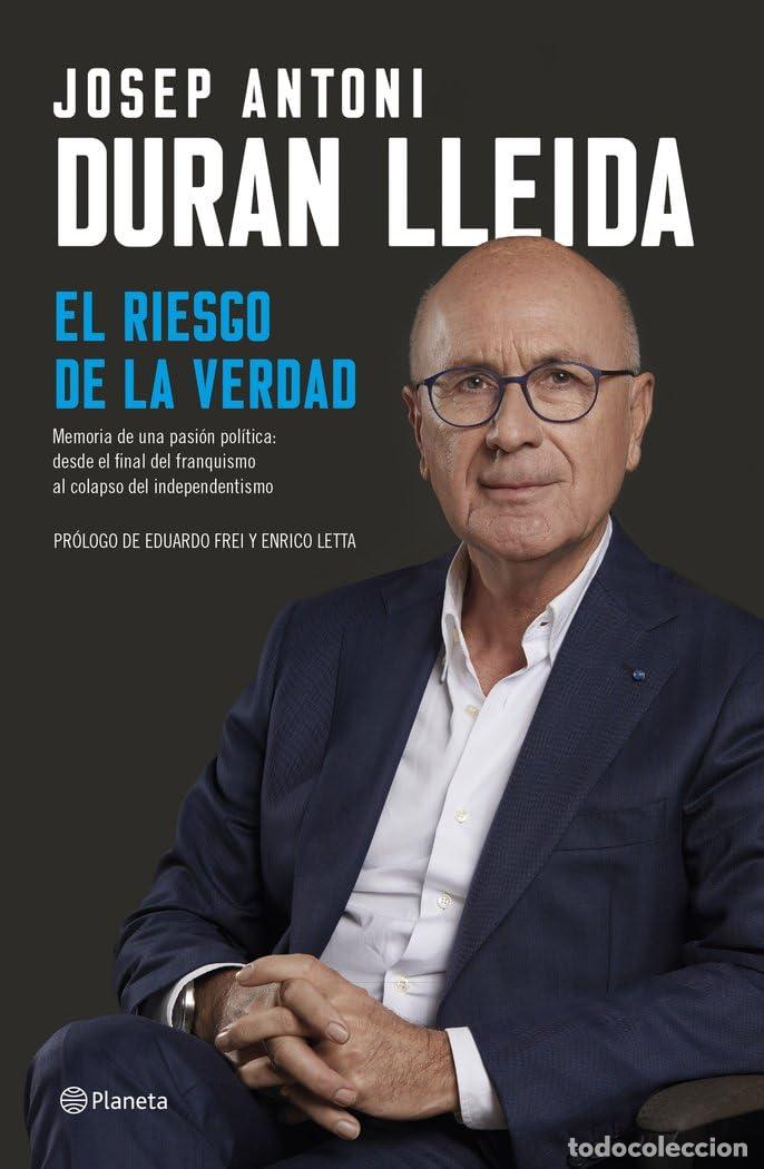Libros de segunda mano: El riesgo de la verdad: Memorias de una pasi&oacute;n pol&iacute;tica: desde el final del franquismo al colapso de