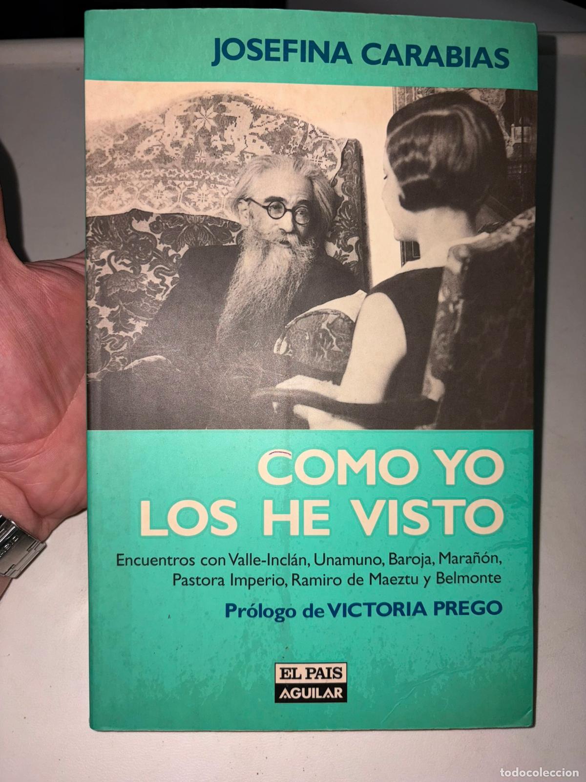 Libros de segunda mano: COMO YO LOS HE VISTO. JOSEFINA CARABIAS. EL PA&Iacute;S AGUILAR. 1998