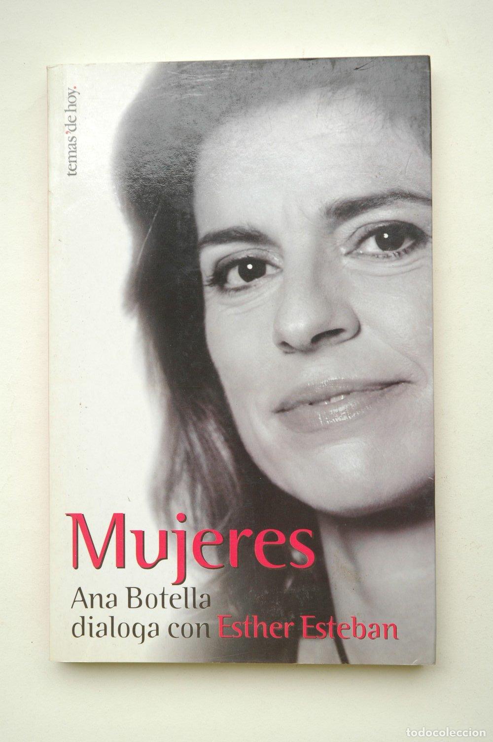 Libros de segunda mano: Mujeres - Ana Botella Dialoga Con Esther Esteban