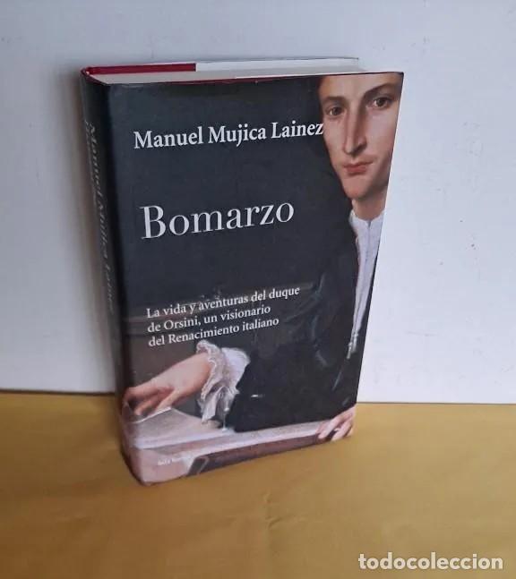 Second hand books: MANUEL MUJICA LAINEZ - BOMARZO - EDICIONES SEIX BARRAL 2011