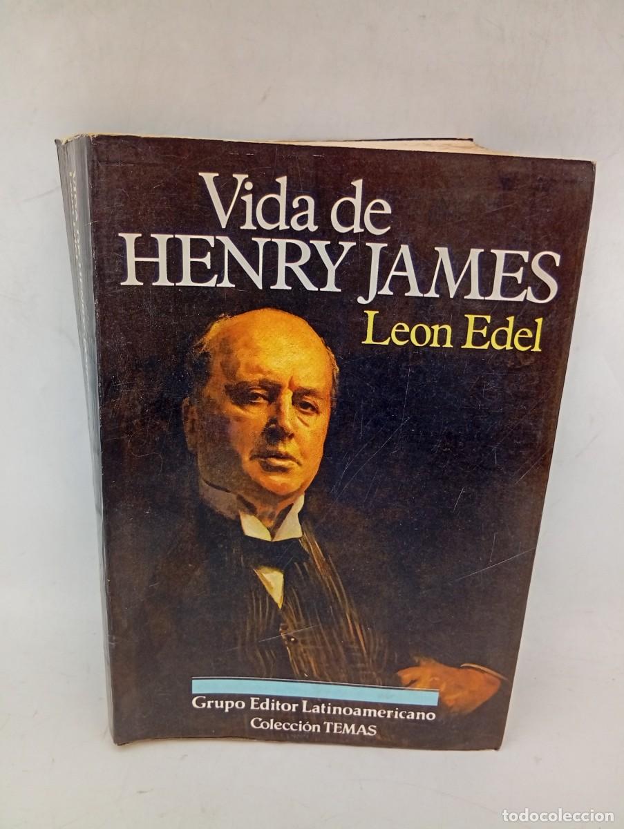 Libros de segunda mano: VIDA DE HENRY JAMES. LEON EDEL. COLECCION TEMAS. 1&ordf; EDICION. 1987. PAGS : 780. 3.000 EJEMPLARES.