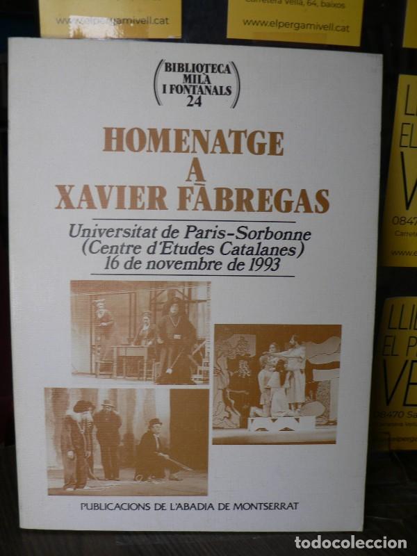 Libros de segunda mano: Homenatge a Xavier Fabregas: 16 de novembre de 1993 - VVAA - Abadia de Montserrat - Mil&agrave; i Fontanals