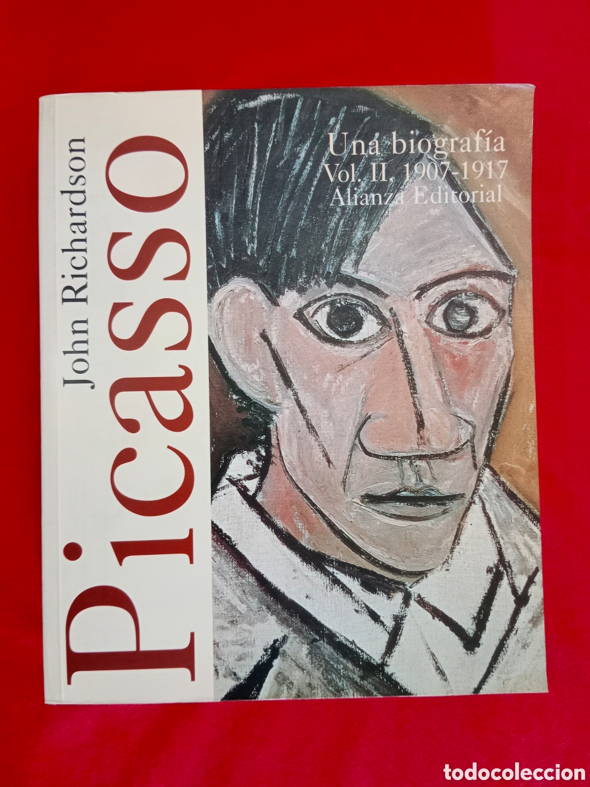 Libros de segunda mano: JOHN RICHARDSON , PICASSO V&Oacute;L. II, UNA BIOGRAF&Iacute;A