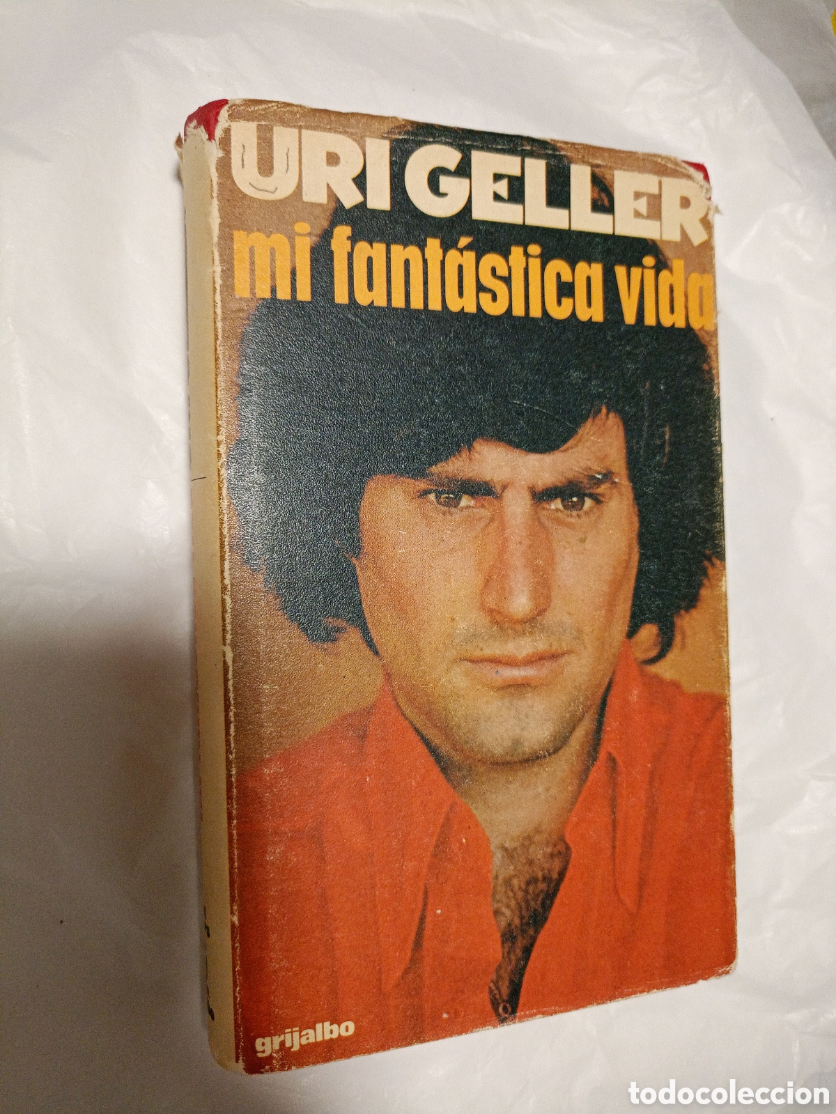 Libros de segunda mano: URI GELLER. MI FANT&Aacute;STICA VIDA. EDICIONES GRIJALBO. 1975
