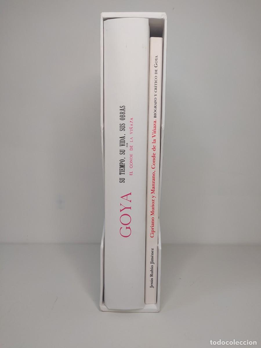 Libros de segunda mano: Goya. Su tiempo, su vida, sus obras. Conde de la Vi&ntilde;aza / C. Mu&ntilde;oz y Manzano. J. Rubio. (2 libros)