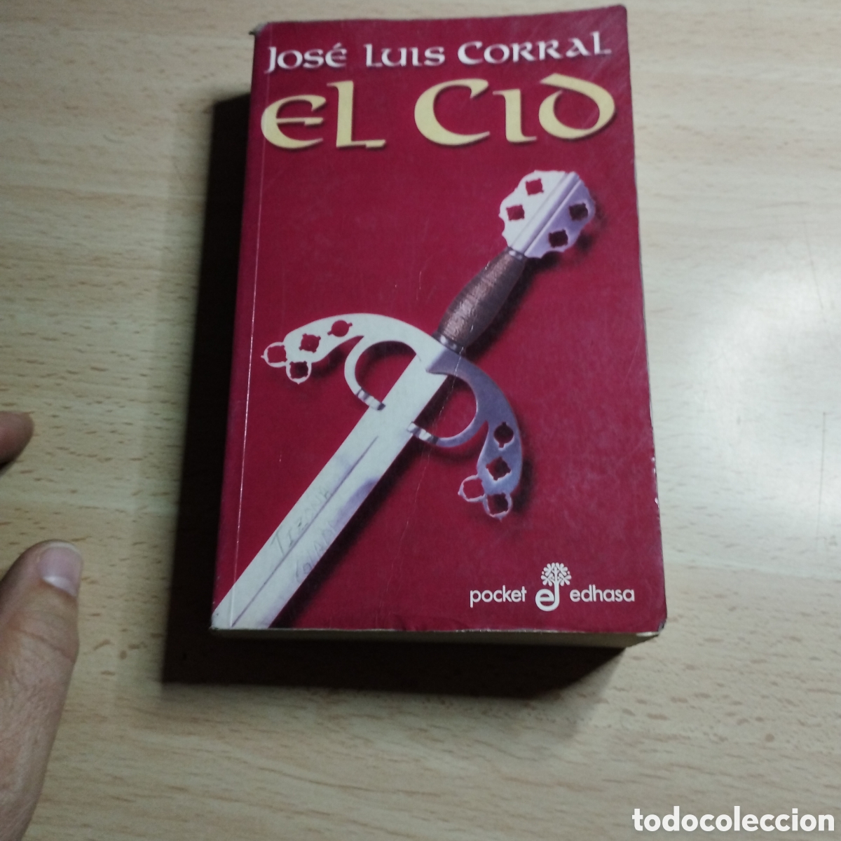 Libros de segunda mano: El Cid. Jos&eacute; Luis Corral. 2001. Edhasa bolsillo. 1&ordf; Edici&oacute;n