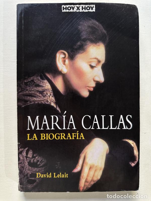 Libros de segunda mano: Maria Callas - Lelait David