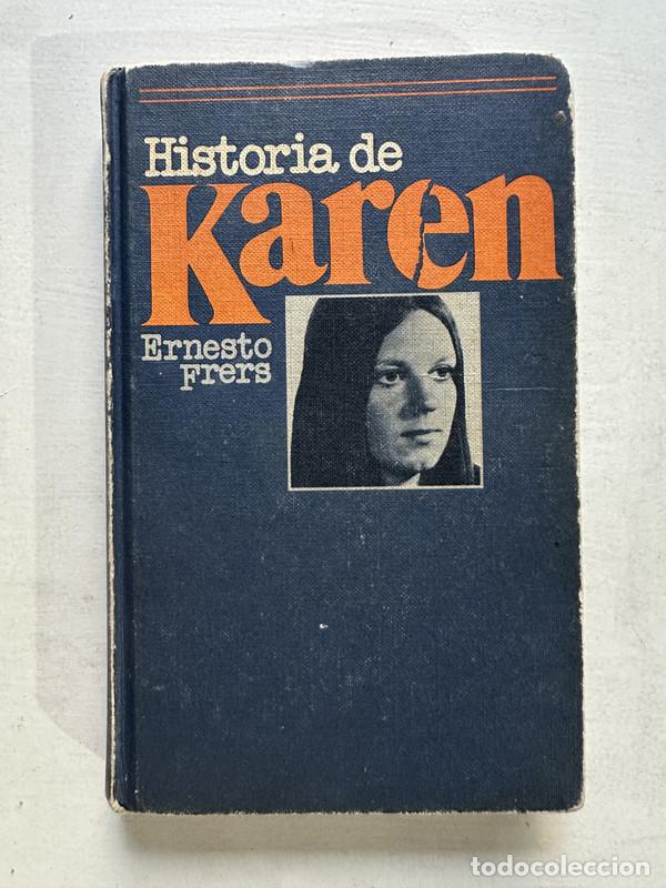 Libros de segunda mano: Historia de Karen - Frers Ernesto