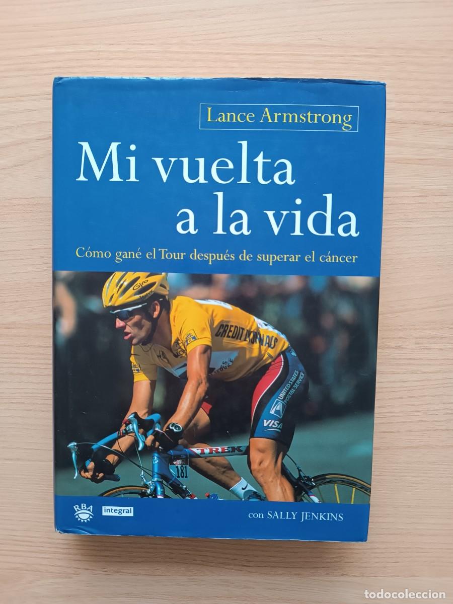 Libros de segunda mano: Mi vuelta a la vida - Lance Armstrong. RBA - Foto 1