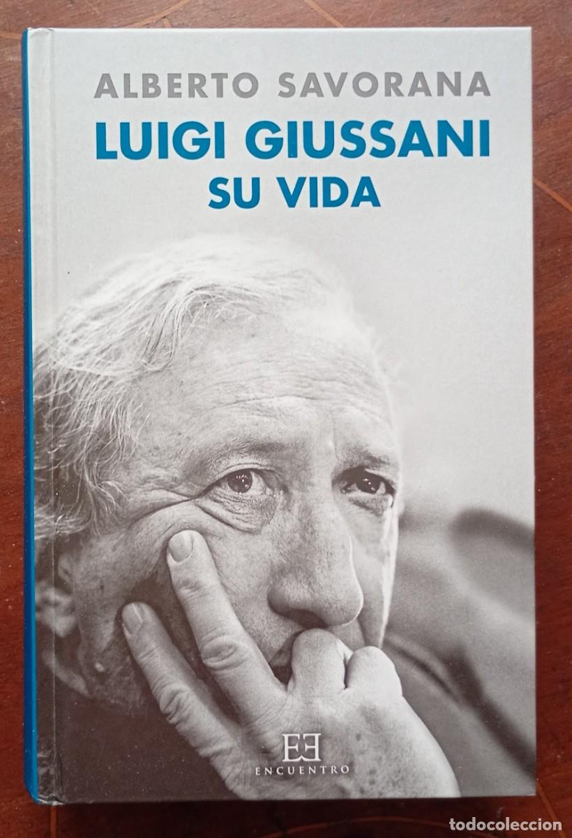 Libros de segunda mano: Alberto Savorana LUIGI GIUSSANI SU VIDA
