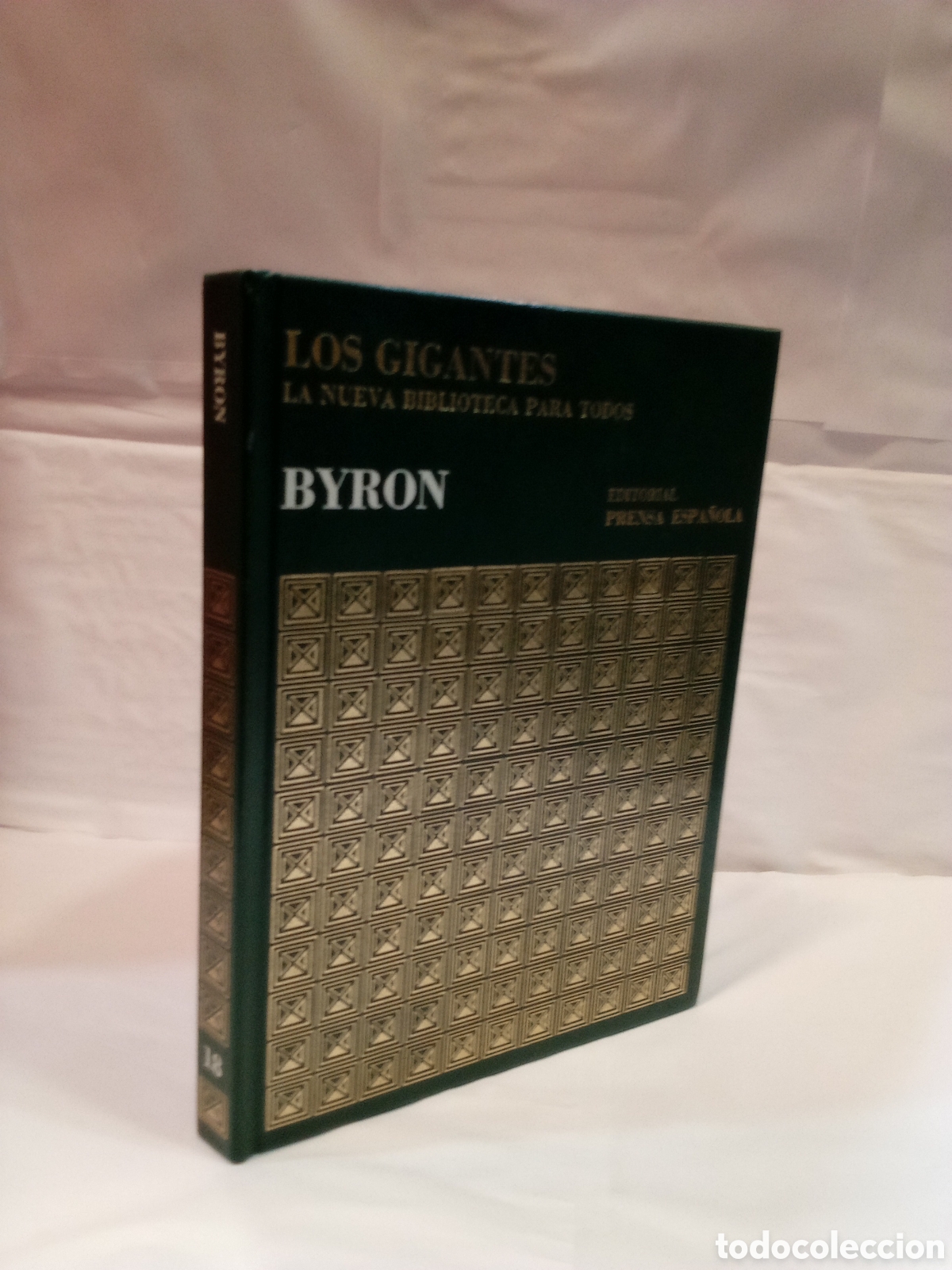 Gebrauchte B&uuml;cher: Los gigantes. La nueva biblioteca para todos. Byron