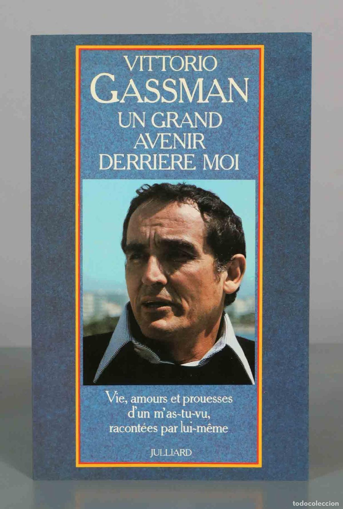 Libros de segunda mano: Un grand avenir derri&egrave;re moi - Vittorio Gassman - Julliard