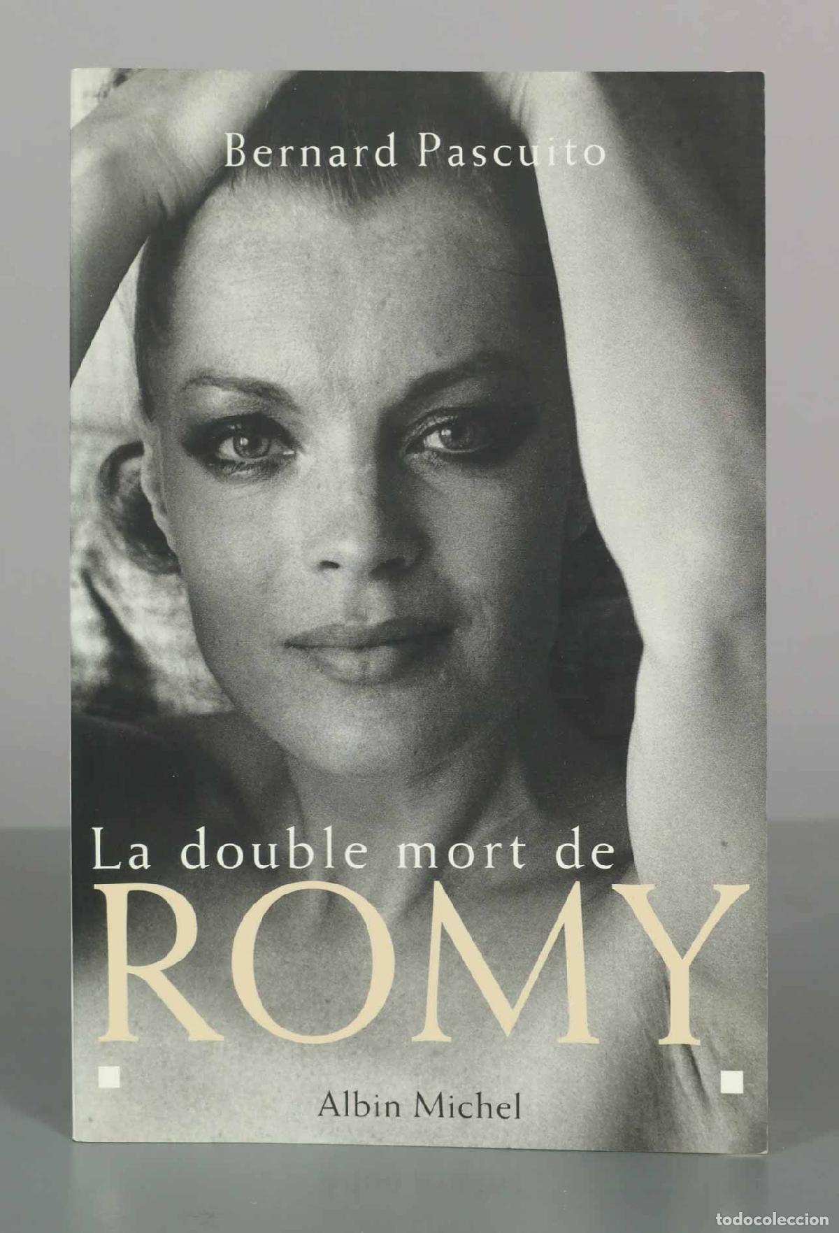 Libros de segunda mano: La double mort de Romy - Bernard Pascuito - Albin Michel