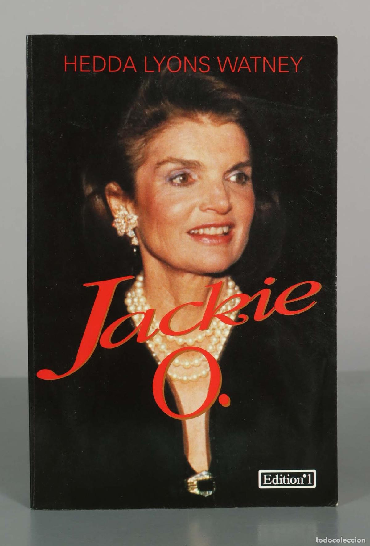 Libros de segunda mano: Jackie O. - Hedda Lyons Watney - Editorial Edition n&deg;1 - Foto 1