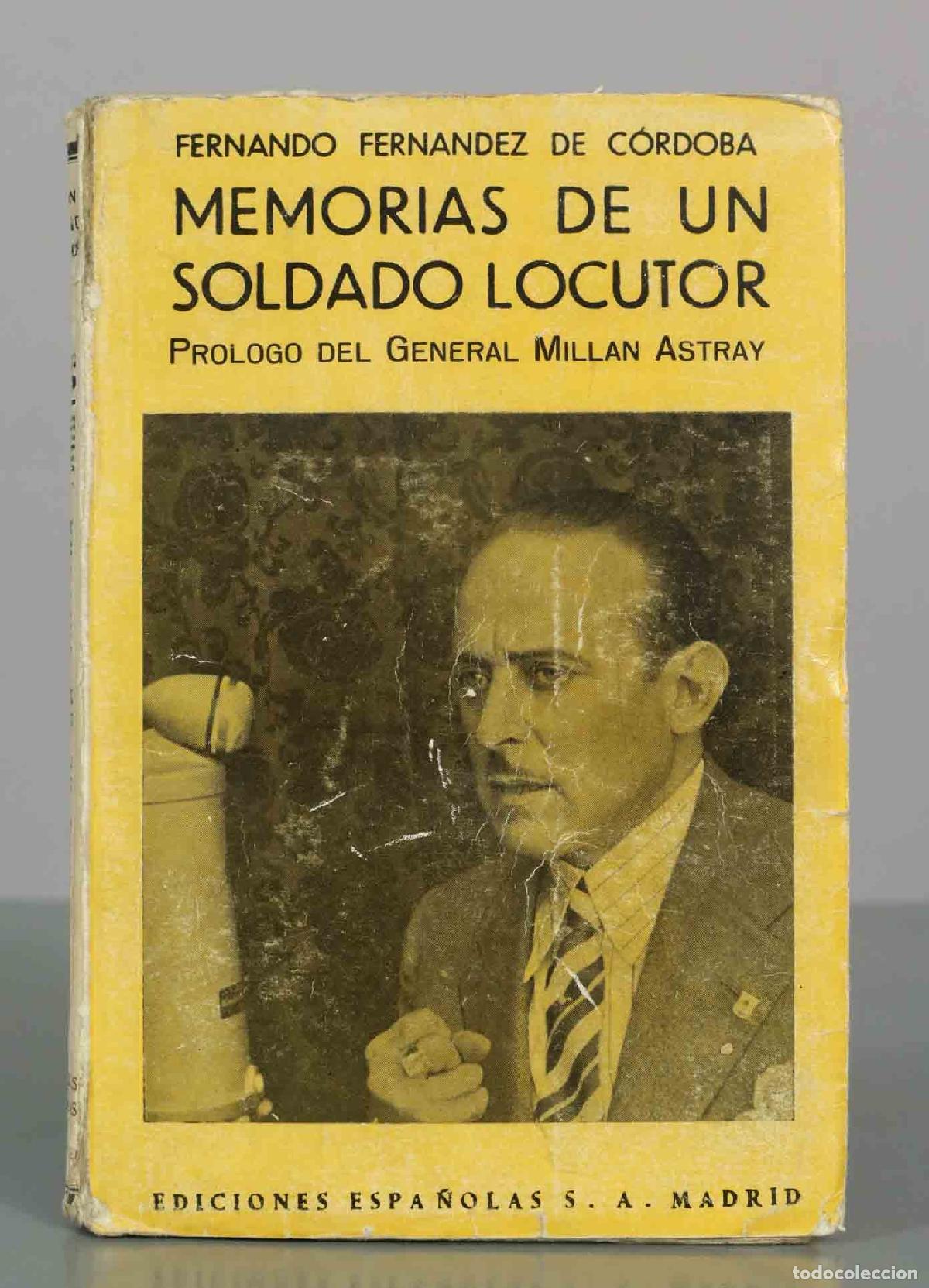 Libros de segunda mano: Memorias de un soldado-locutor. Fern&aacute;ndez de C&oacute;rdoba, Fernando