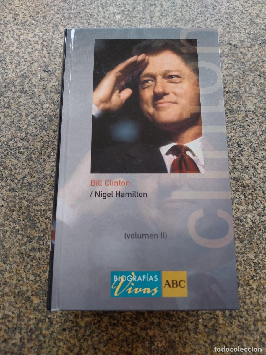 Libros de segunda mano: BILL CLINTON -- NIGEL HAMILTON -- - Foto 1