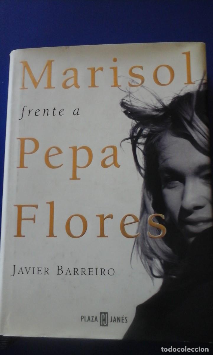 Libros de segunda mano: MARISOL FRENTE A PEPA FLORES (Barcelona, 1999)