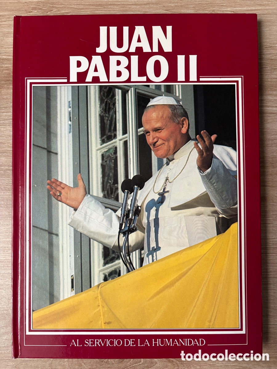 Libri di seconda mano: (L719) Juan Pablo II. Al Servicio de la Humanidad - Jes&uacute;s Manuel Mart&iacute;nez - 1982