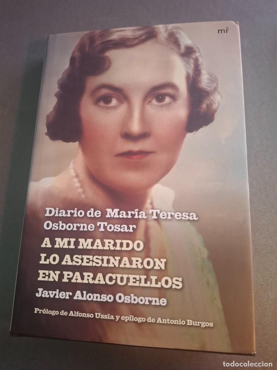 Gebrauchte B&uuml;cher: A mi marido lo asesinaron en Paracuellos - Javier Alonso Osborne - 2009