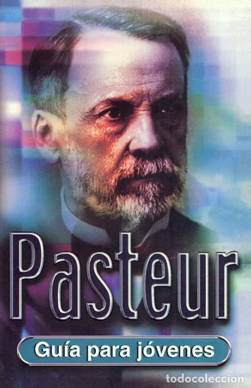 Libros de segunda mano: Pasteur - Gosling, Peter J. - L&oacute;guez Ediciones - Gu&iacute;a para J&oacute;venes