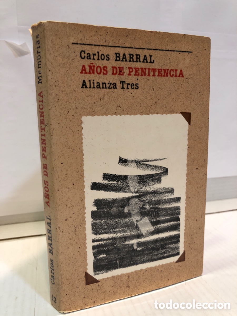 Gebrauchte B&uuml;cher: Carlos Barral - A&ntilde;os de Penitencia