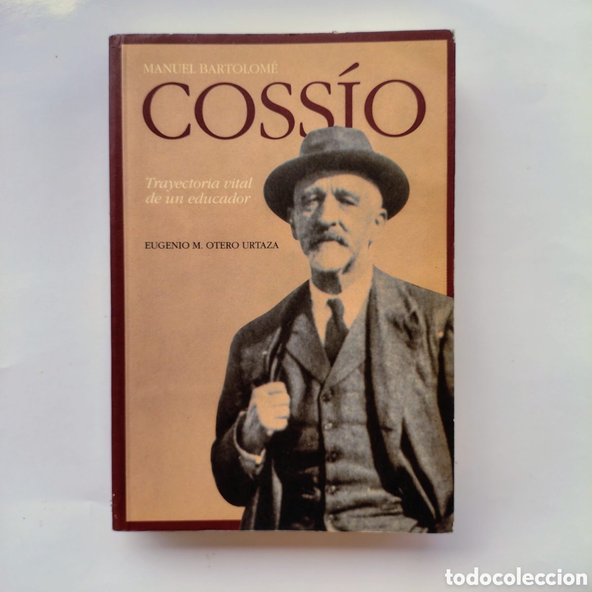 Libros de segunda mano: Manuel Bartolom&eacute; Coss&iacute;o. Trayectoria Vital de un Educador &ndash; Eugenio M. Otero Urtaza | CSIC / Residen