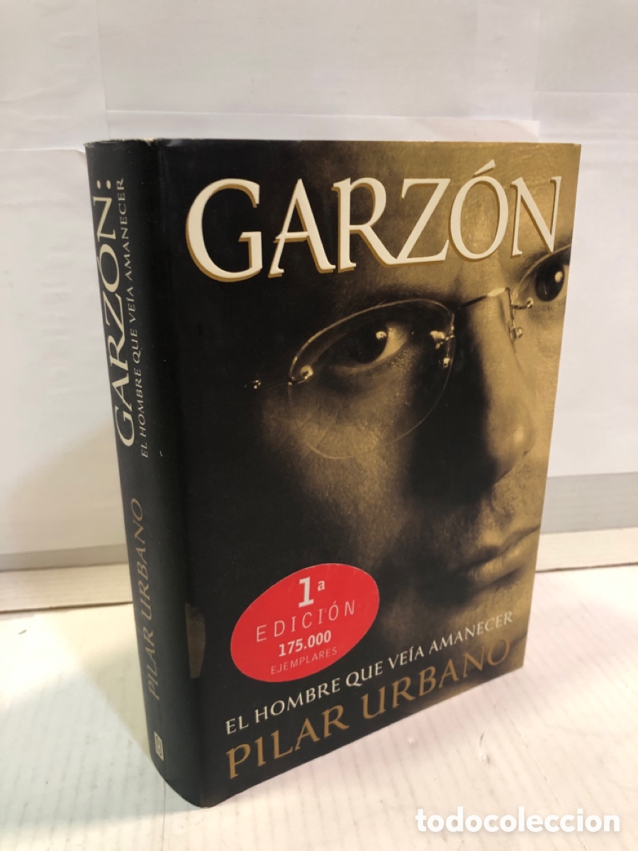 Livres d'occasion: Pilar Urbano - Garz&oacute;n. El hombre que ve&iacute;a amanecer
