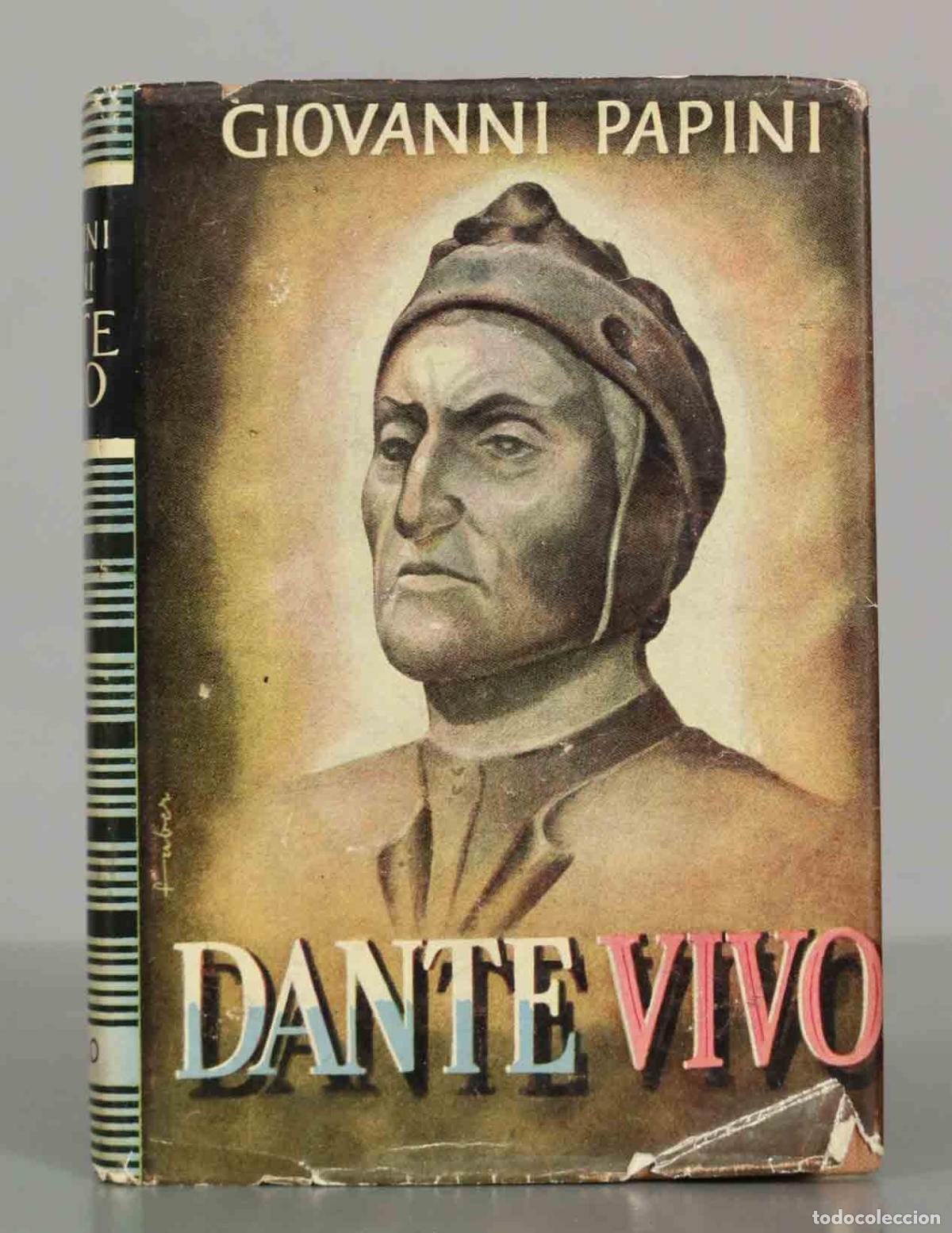 Libros de segunda mano: Dante vivo - Giovanni Papini - Editorial Apolo