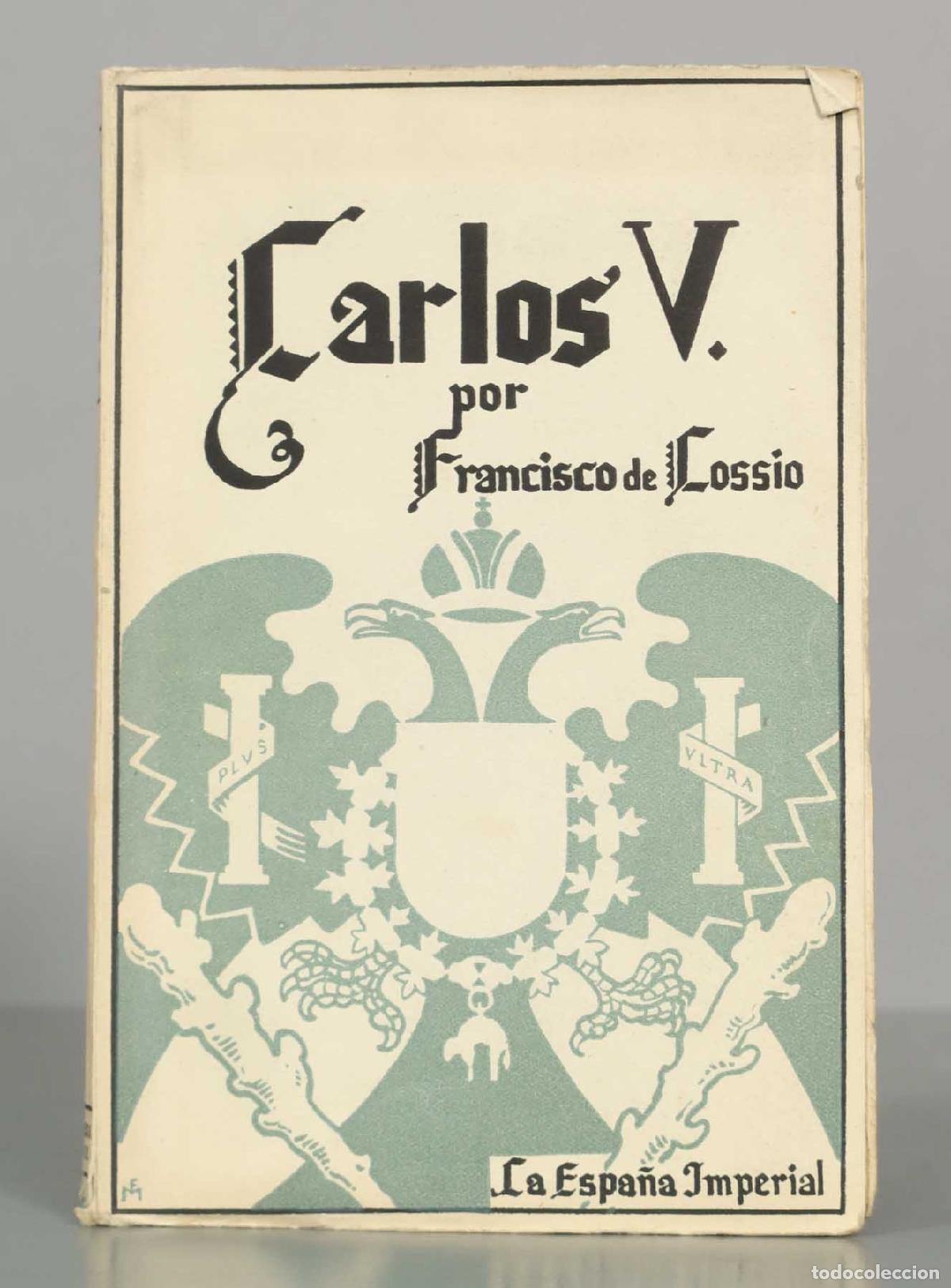 Libros de segunda mano: Carlos V - Francisco de Coss&iacute;o - Biblioteca Nueva