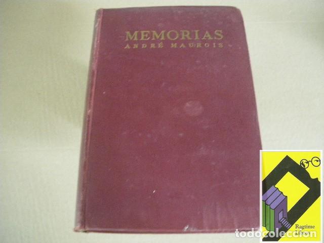 Libros de segunda mano: MAUROIS, Andr&eacute;&acute;: Memorias (Trad:Juan Angel Cotta)