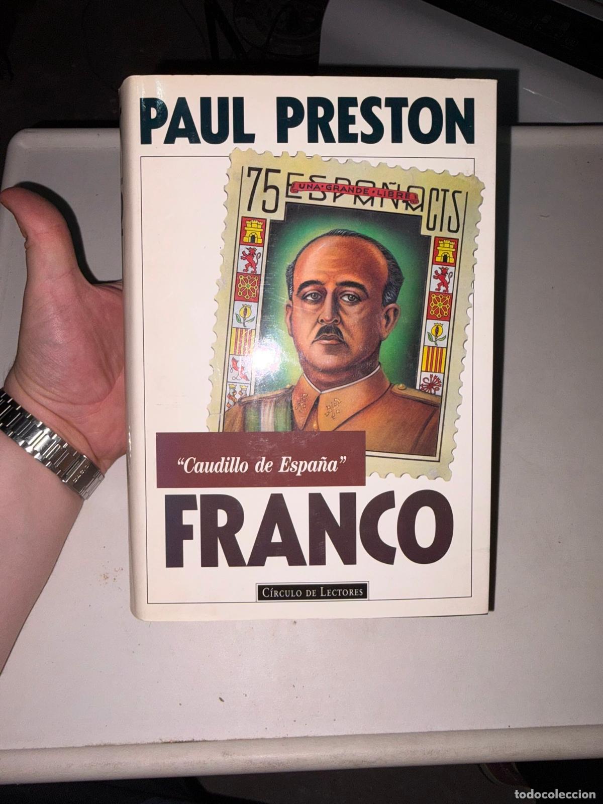 Libros de segunda mano: Paul Preston, Franco, Caudillo de Espa&ntilde;a, C&iacute;rculo de Lectores