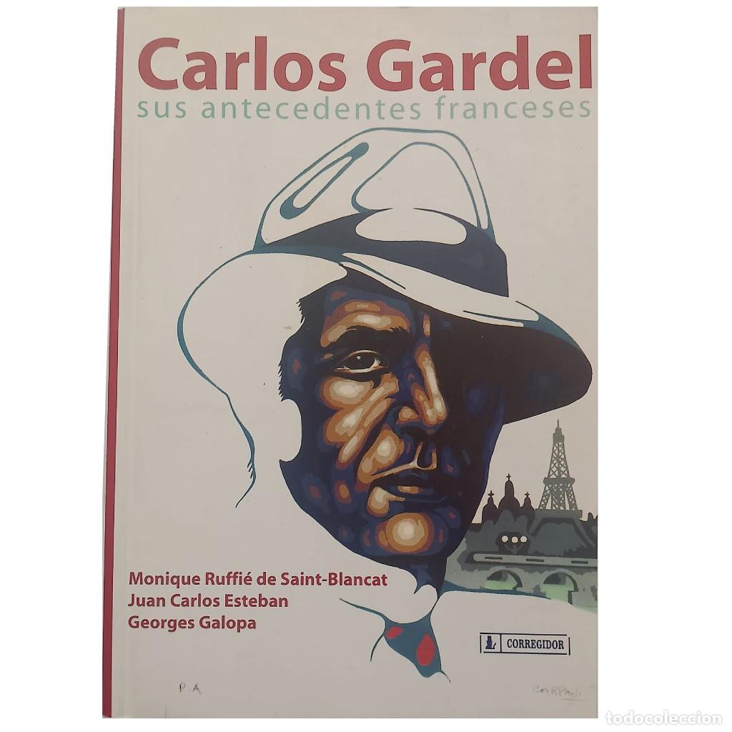 Second hand books: CARLOS GARDEL: SUS ANTECEDENTES FRANCESES. Varios autores