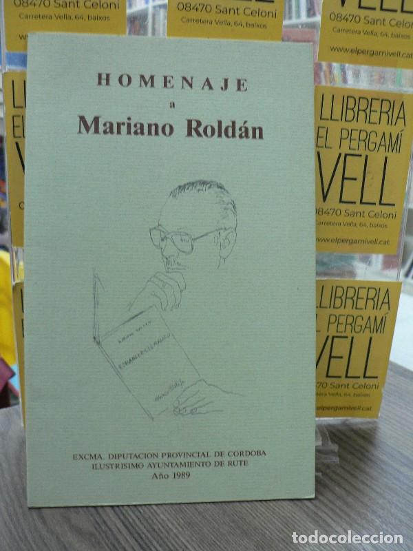 Libri di seconda mano: Homenaje a Mariano Rold&aacute;n - Diputaci&oacute;n Provincial de C&oacute;rdoba - 1989, 1&ordf; ed.